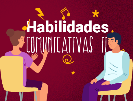 Habilidades Comunicativas II