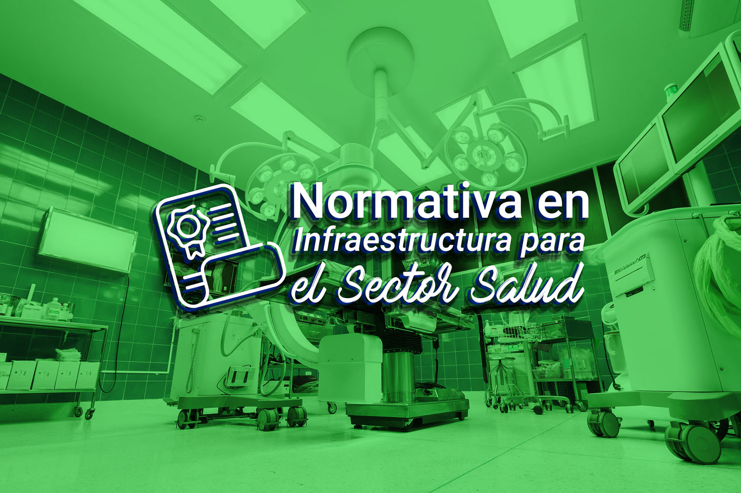 840202003-1 Normativa en Infraestructura para el Sector Salud 2024-2