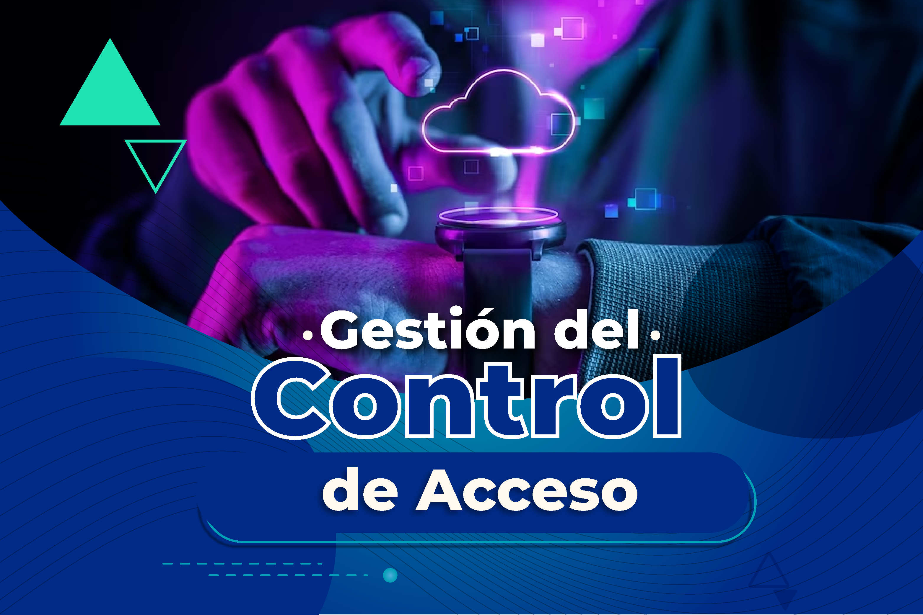 Gestión del Control de Acceso