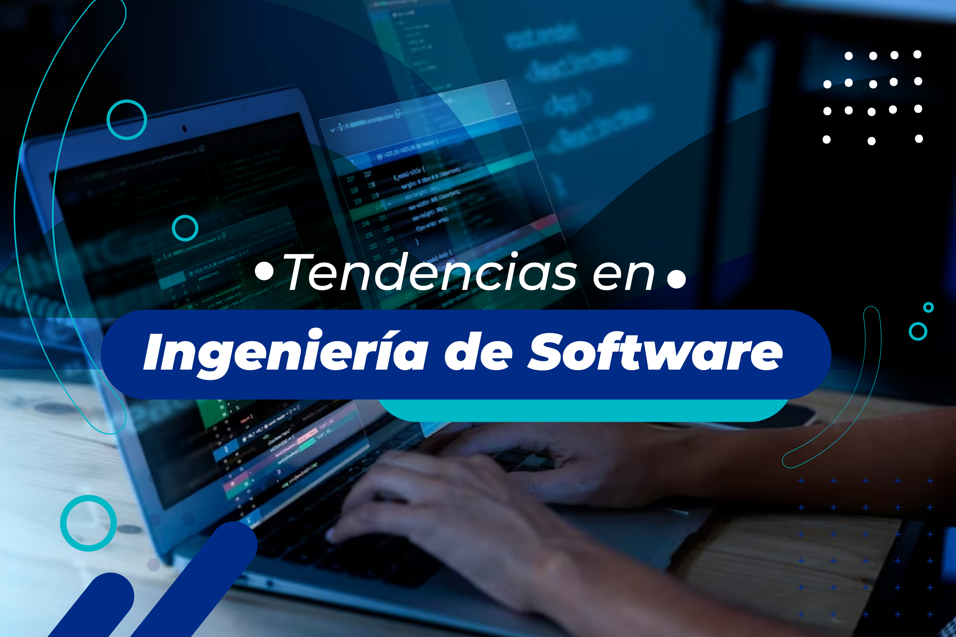 Tendencias en Ingeniería de Software